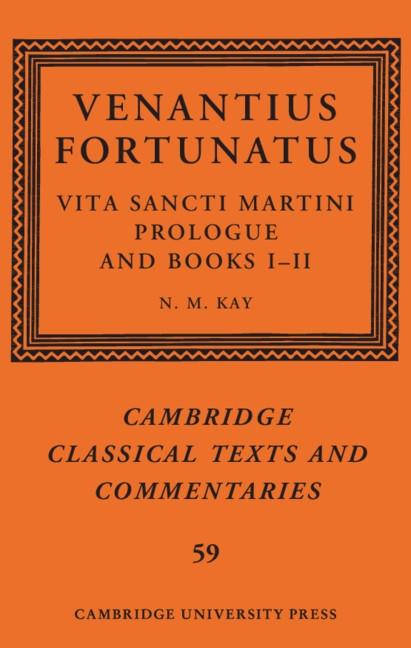 Venantius Fortunatus: Vita Sancti MartiniPrologue and Books I-II