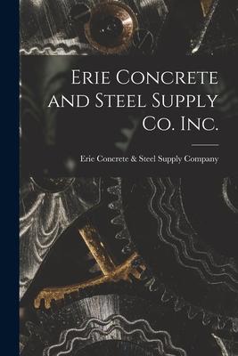 Erie Concrete and Steel Supply Co. Inc.