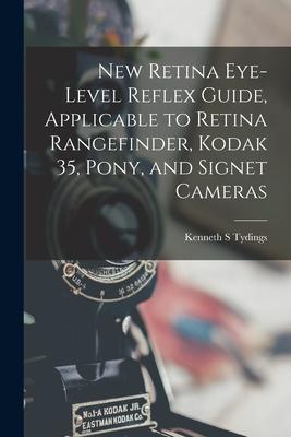 New Retina Eye-level Reflex Guide Applicable to Retina Rangefinder Kodak 35 Pony and Signet Cameras