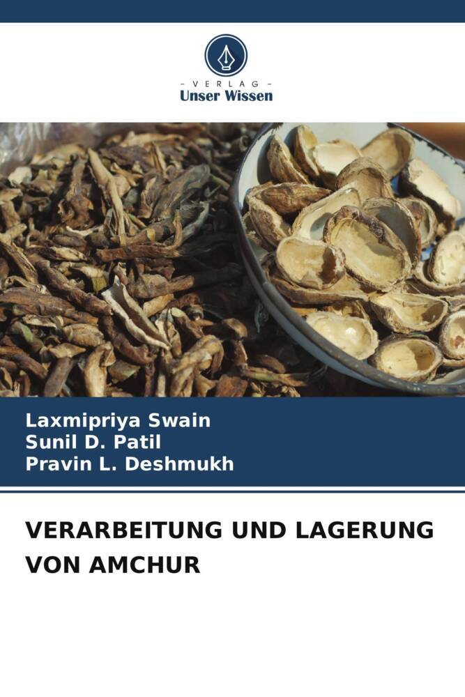 VERARBEITUNG UND LAGERUNG VON AMCHUR