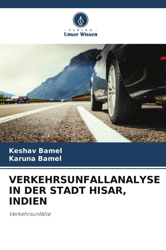 VERKEHRSUNFALLANALYSE IN DER STADT HISAR INDIEN