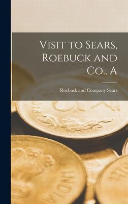 A Visit to Sears Roebuck and Co.
