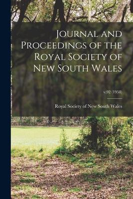 Journal and Proceedings of the Royal Society of New South Wales; v.92 (1958)