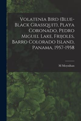 Volatenia Bird (Blue-black Grassquit) Playa Coronado Pedro Miguel Lake Frijoles Barro Colorado Island Panama 1957-1958