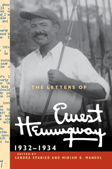 The Letters of Ernest Hemingway: Volume 5 1932-1934