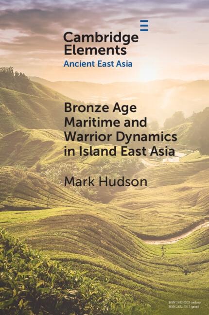 Bronze Age Maritime and Warrior Dynamics in Island East Asia