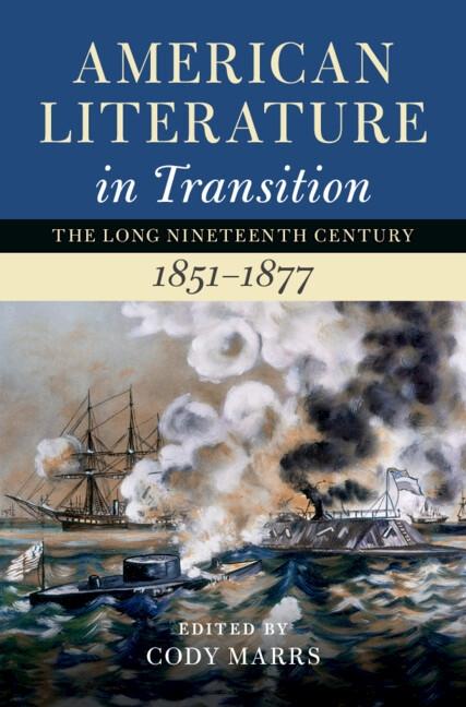 American Literature in Transition 1851-1877