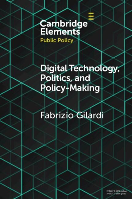 Digital Technology Politics and Policy-Making
