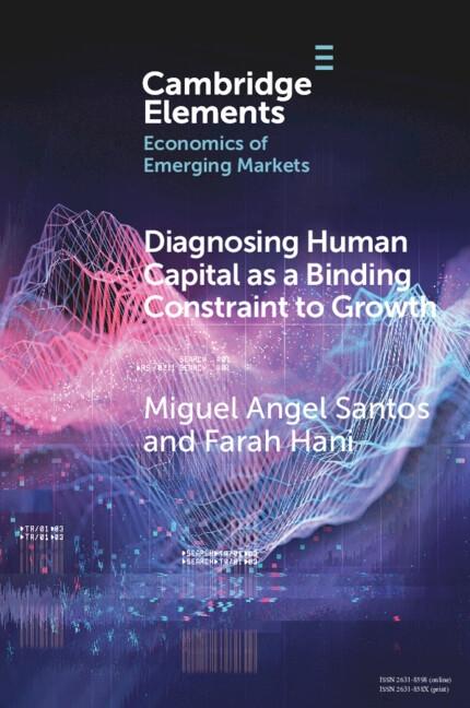 Diagnosing Human Capital as a Binding Constraint to Growth Diagnosing Human Capital as a Binding Constraint to Growth