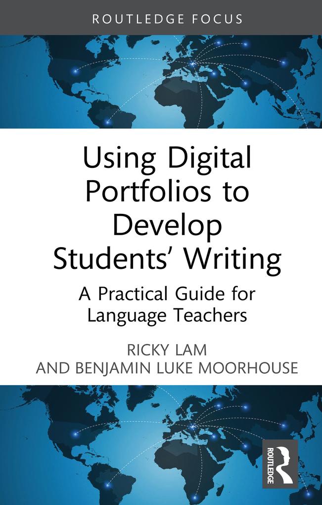 Using Digital Portfolios to Develop Students‘ Writing