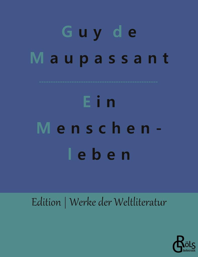 Ein Menschenleben