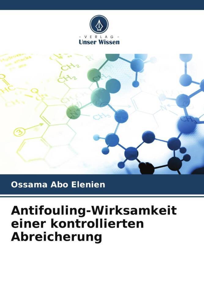Antifouling-Wirksamkeit einer kontrollierten Abreicherung