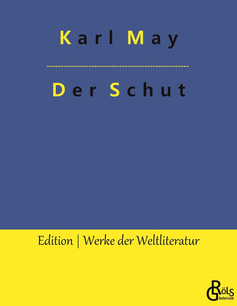 Der Schut