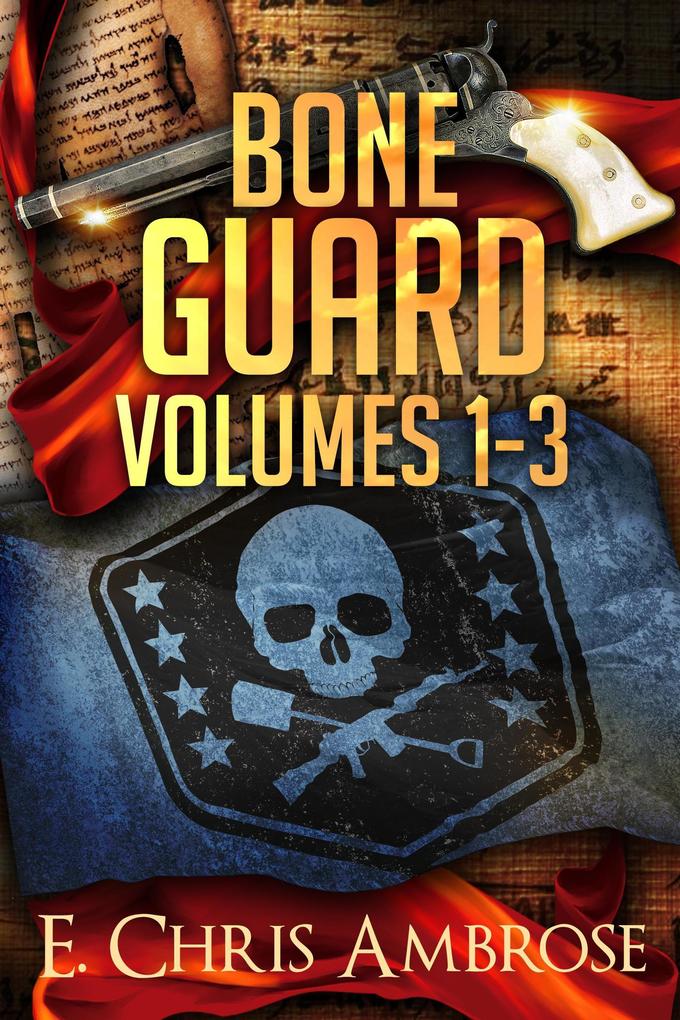 Bone Guard Adventures Books 1 - 3