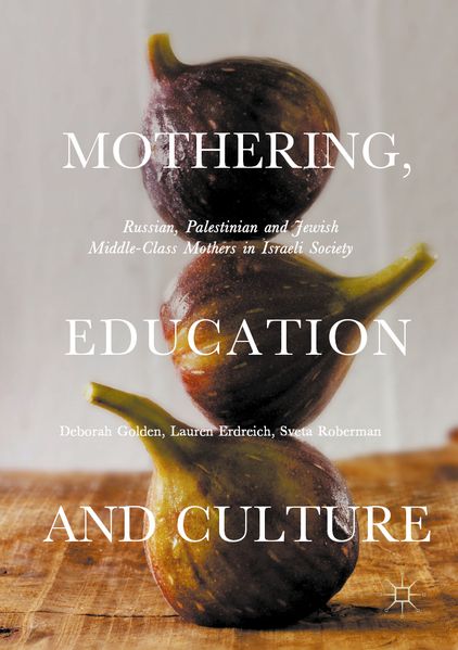 Mothering Education and Culture