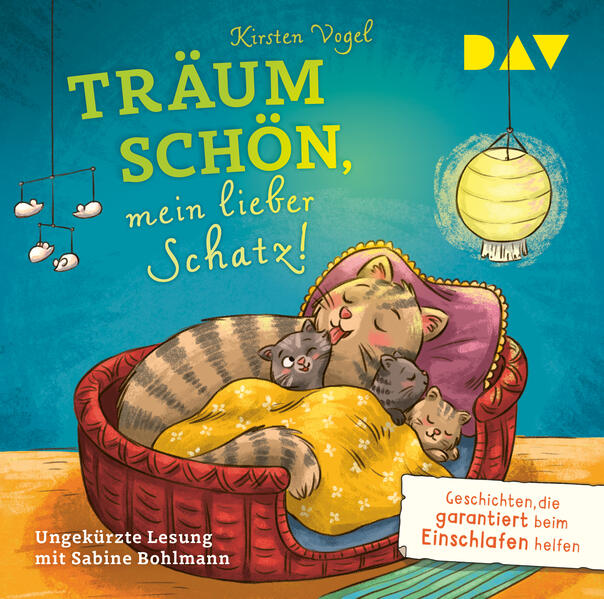 Träum schön mein lieber Schatz! Geschichten die garantiert beim Einschlafen helfen1 Audio-CD