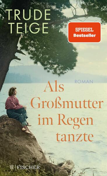 Fischer S. Als Großmutter Im Regen Tanzte