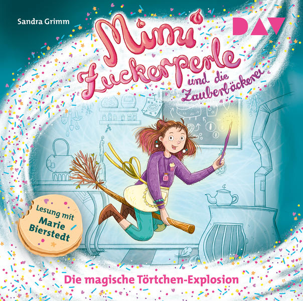Mimi Zuckerperle und die Zauberbäckerei - Teil 1: Die magische Törtchen-Explosion