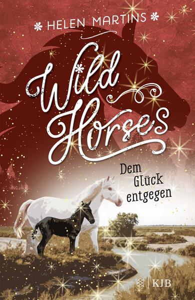 Image of Dem Glück Entgegen / Wild Horses Bd.3 - Helen Martins, Gebunden