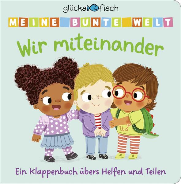 Image of Glücksfisch: Meine bunte Welt: Wir miteinander