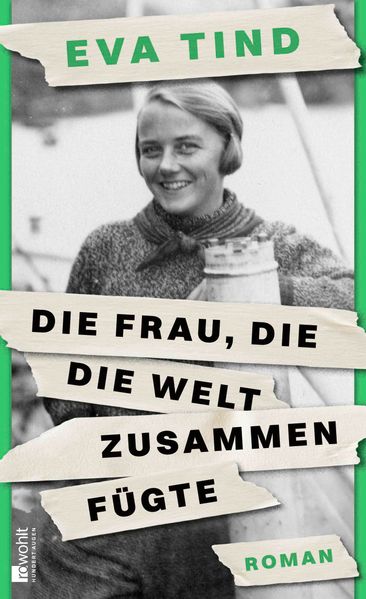 Die Frau die die Welt zusammenfügte