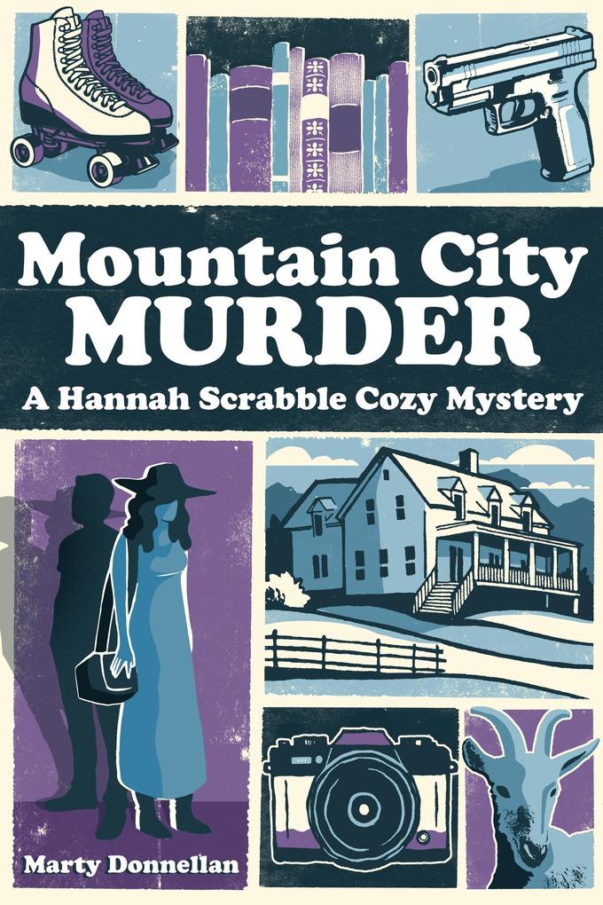 Mountain City Murder (Hannah Scrabble Cozy Mysteries)