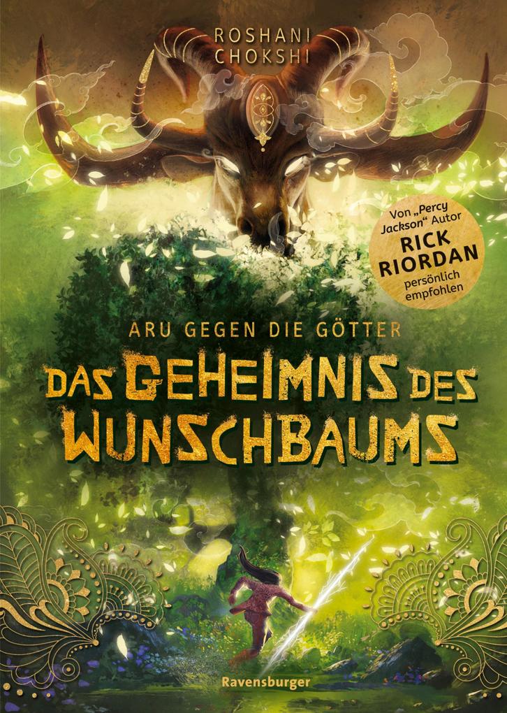 Aru gegen die Götter Band 3: Das Geheimnis des Wunschbaums (Rick Riordan Presents)