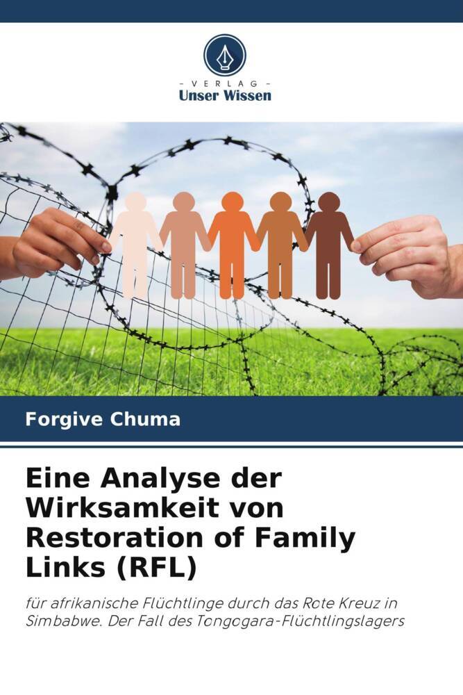 Eine Analyse der Wirksamkeit von Restoration of Family Links (RFL)