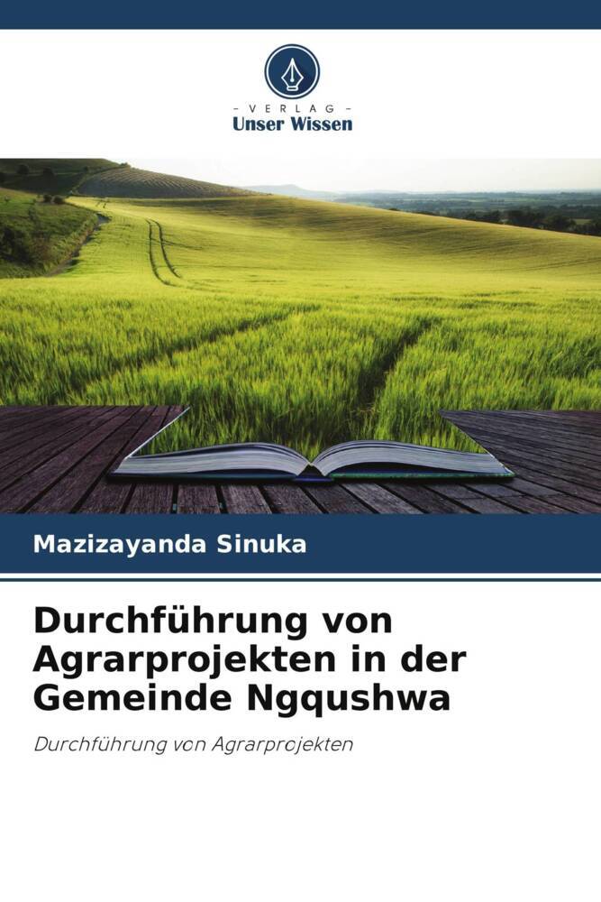 Durchführung von Agrarprojekten in der Gemeinde Ngqushwa