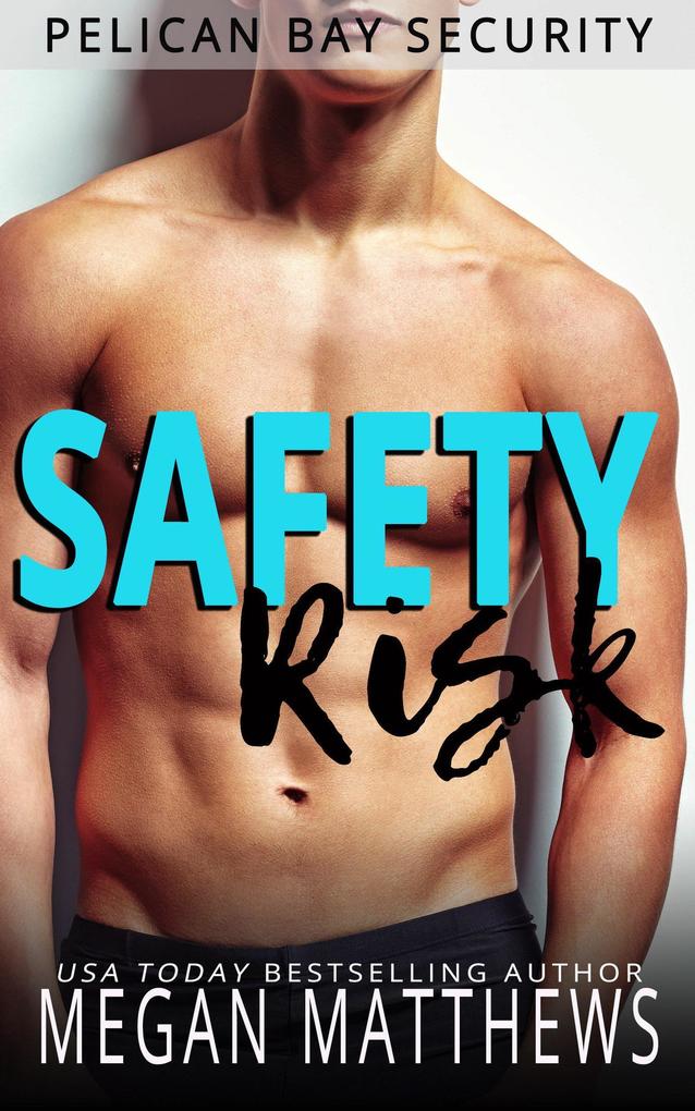 Safety Risk (Pelican Bay #10)