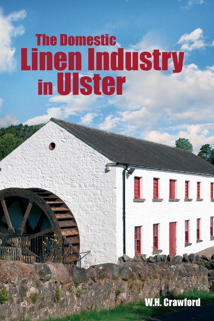 The Domestic Linen Industry in Ulster