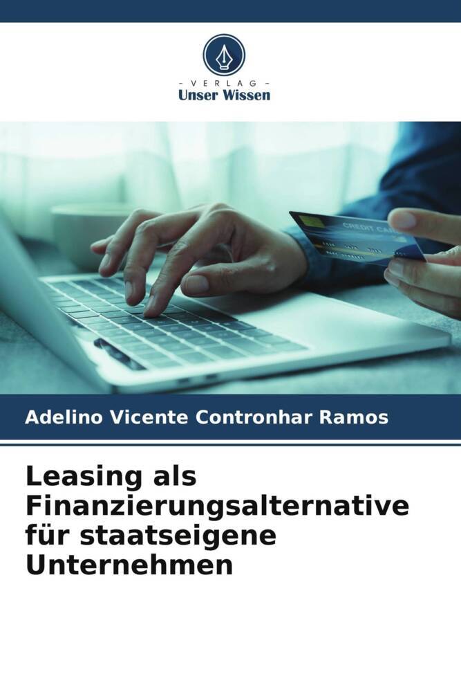 Leasing als Finanzierungsalternative für staatseigene Unternehmen