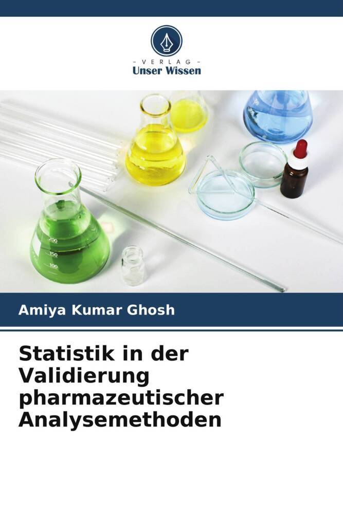 Statistik in der Validierung pharmazeutischer Analysemethoden
