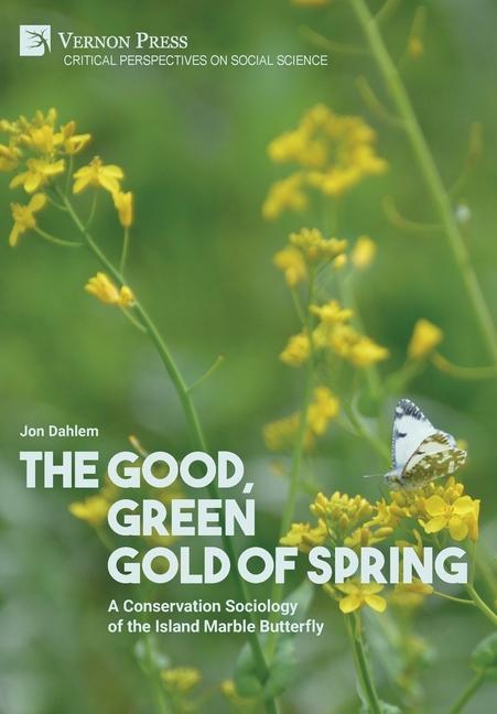 The Good Green Gold of Spring