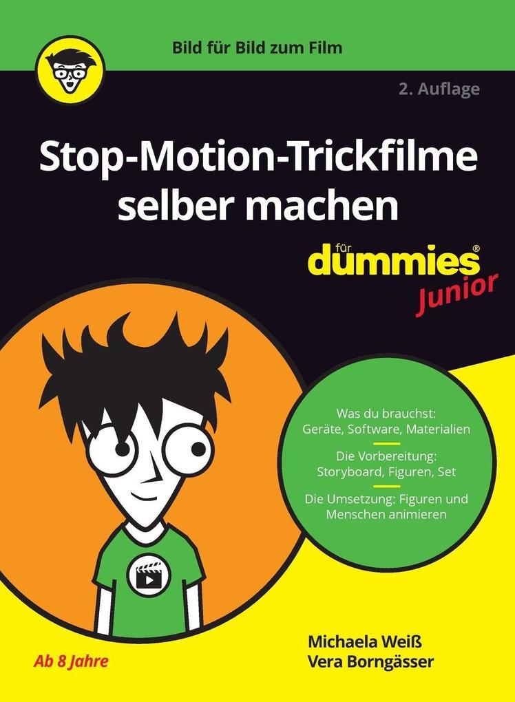 Stop-Motion-Trickfilme selber machen für Dummies Junior