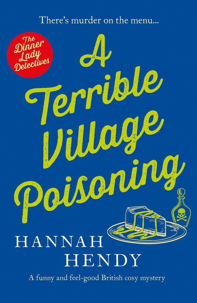 A Terrible Village Poisoning