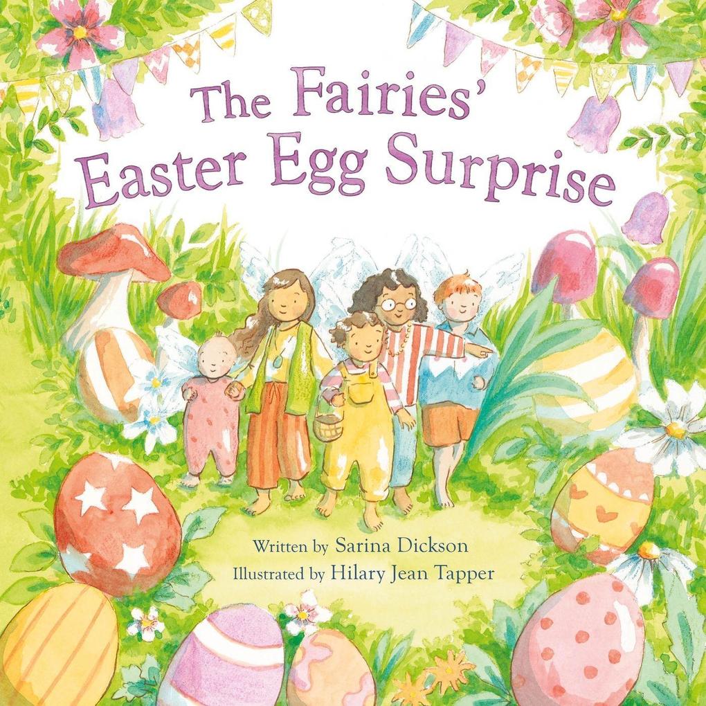 The Fairies‘ Easter Egg Surprise
