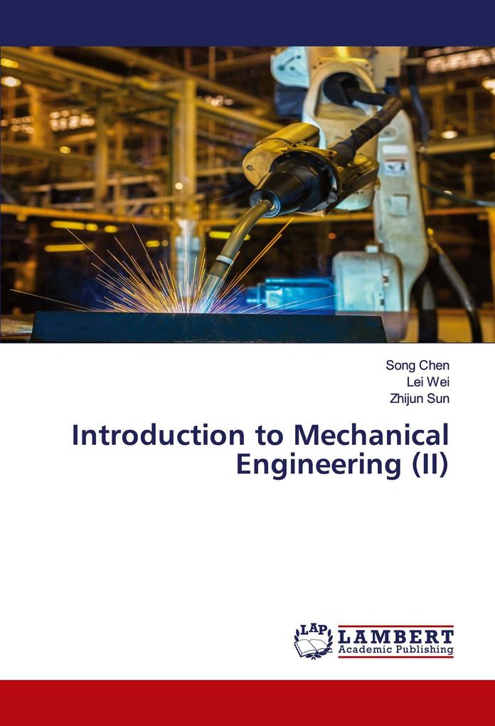 Introduction to Mechanical Engineering (II)