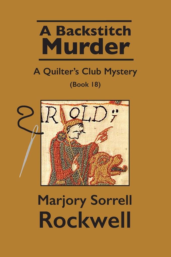 A Backstitch Murder-A Quilter‘s Club Mystery
