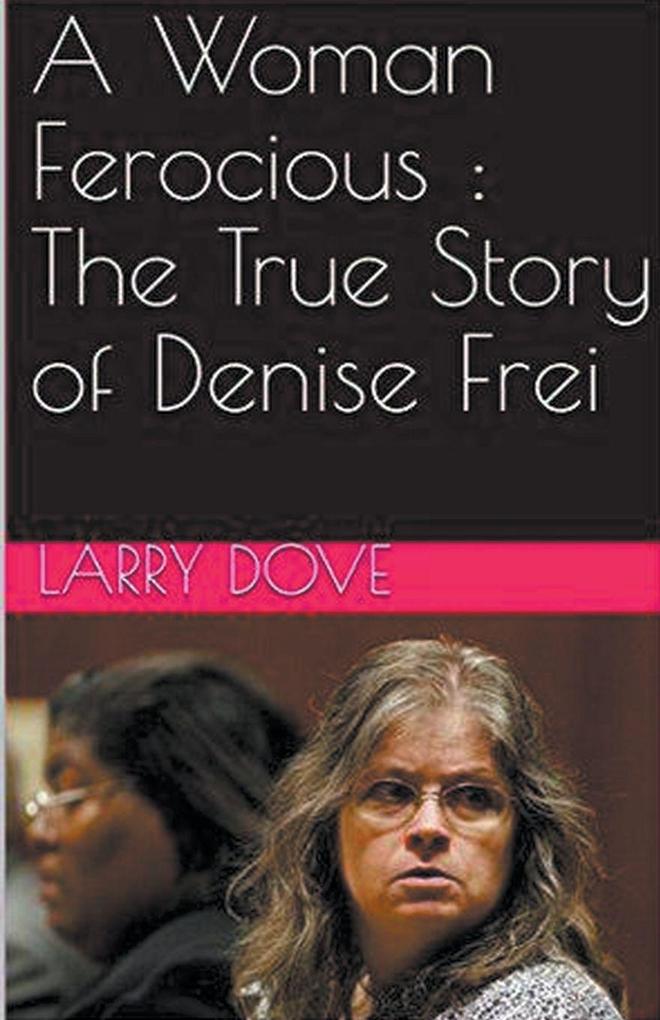 A Woman Ferocious