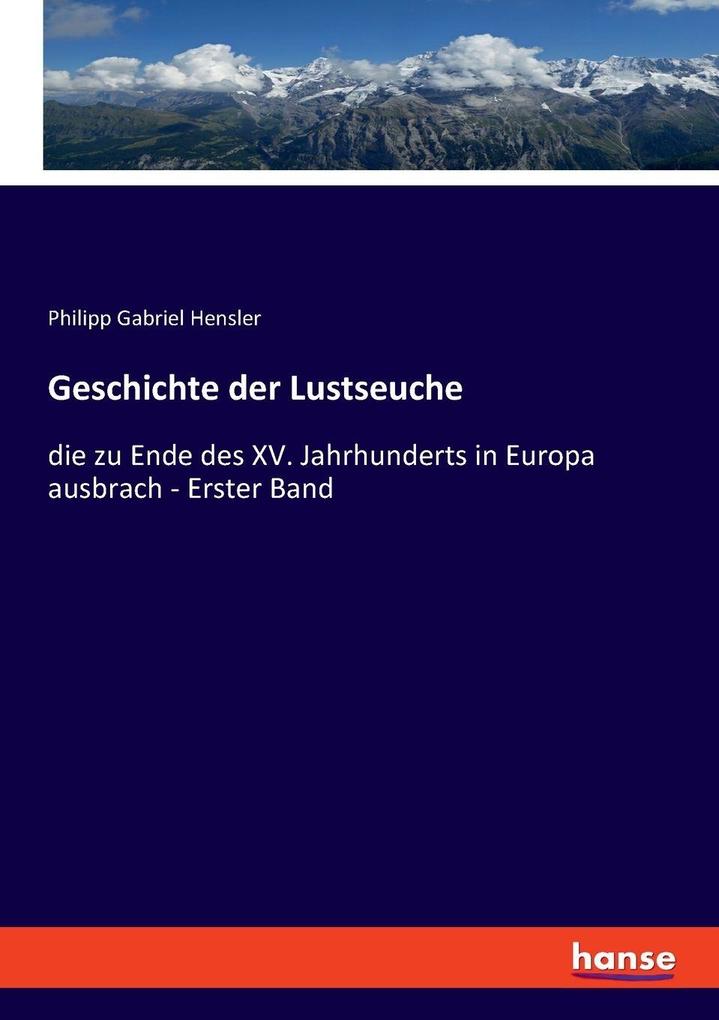 Geschichte der Lustseuche