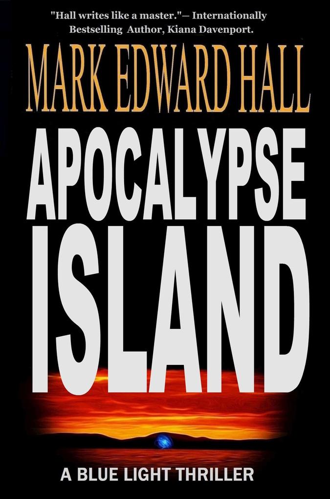 Apocalypse Island (Blue Light Series #1)