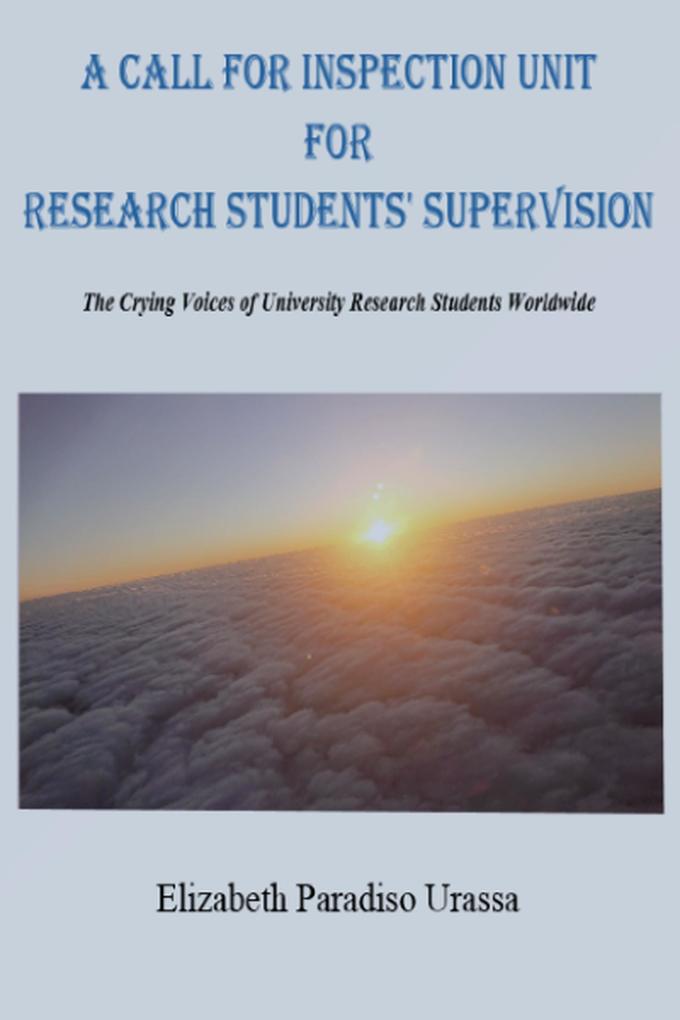 A Call for Inspection Unit for Research Students‘ Supervision