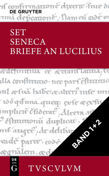 [Set Seneca Briefe an Lucilius I+II Tusculum] 2 Teile