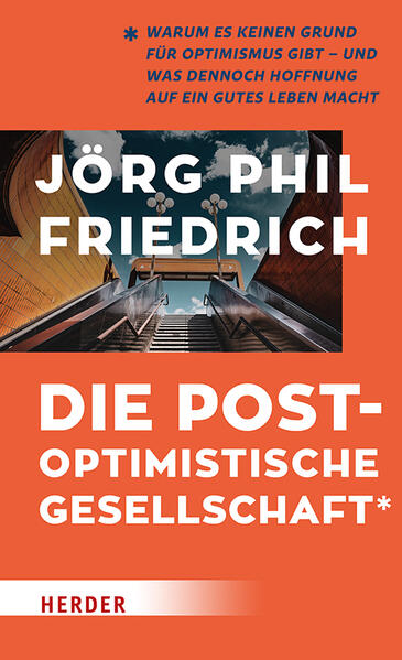 Die postoptimistische Gesellschaft