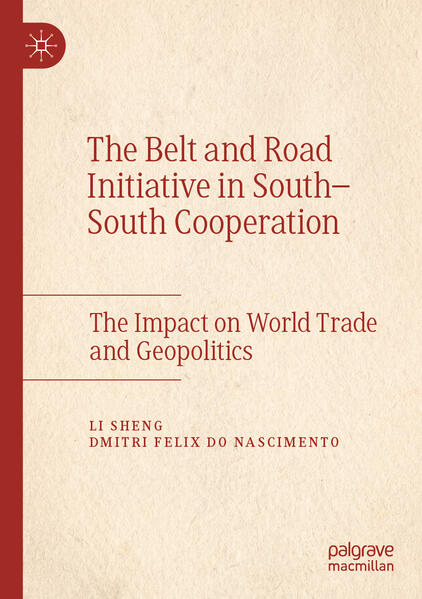 The Belt and Road Initiative in South‘South Cooperation