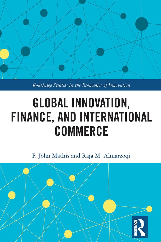 Global Innovation Finance and International Commerce