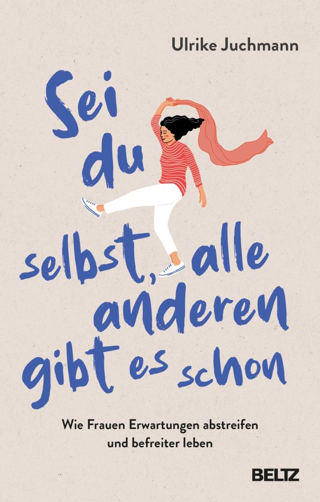Sei du selbst alle anderen gibt es schon
