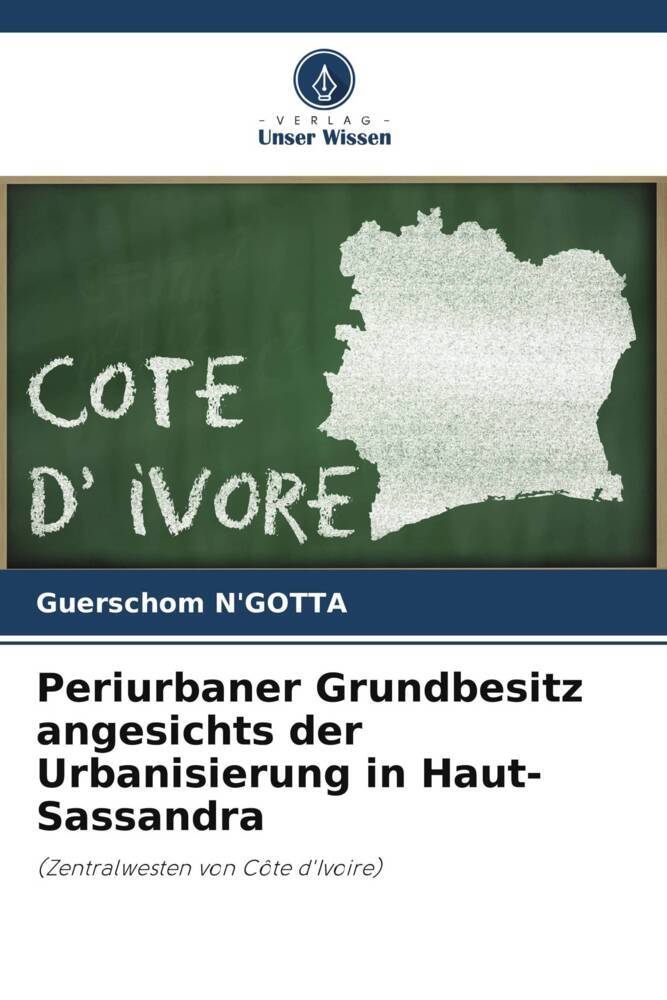 Periurbaner Grundbesitz angesichts der Urbanisierung in Haut-Sassandra