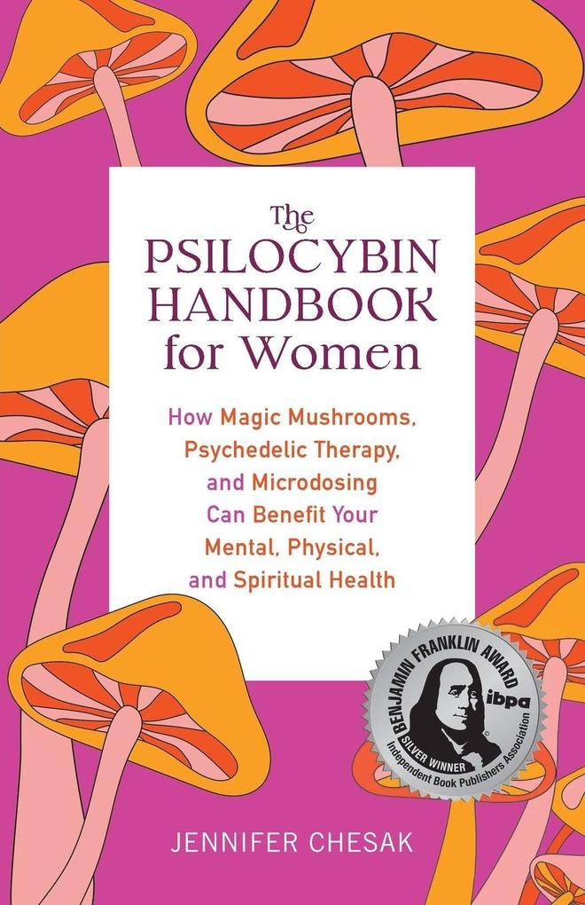 Bookpack Inc Psilocybin Handbook For Women